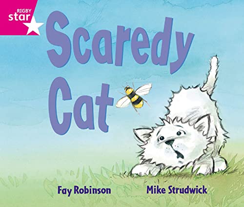 Rigby Star Guided Reception: Pink Level: Scaredy Cat: Rigby Star